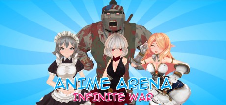 动漫竞技场：无限战争/Anime Arena: Infinite War-云资源库